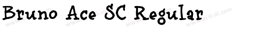 Bruno Ace SC Regular字体转换